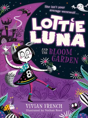 cover image of Lottie Luna and the Bloom Garden